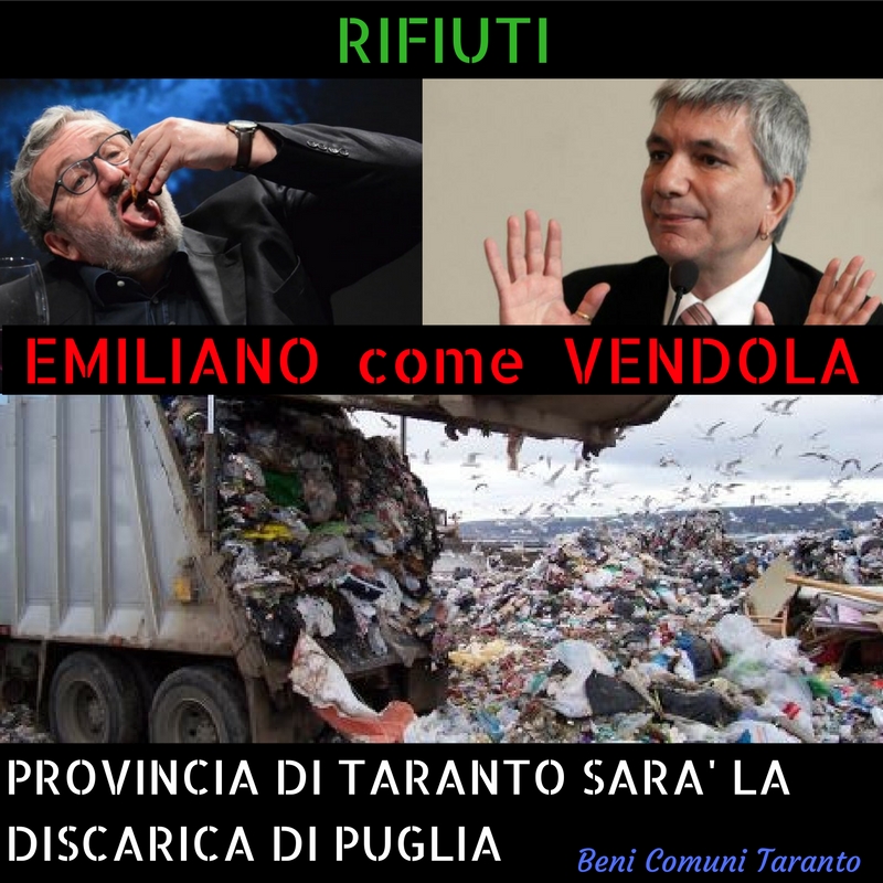 Rifiuti: La Regione calpesta e umilia la provincia di Taranto, oltre al danno la&nbsp;beffa!